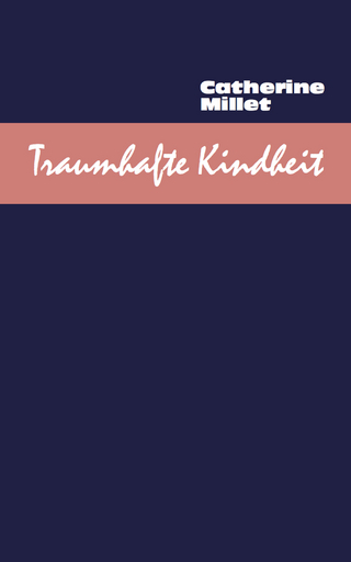Traumhafte Kindheit