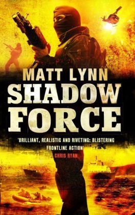 Shadow Force - Matt Lynn