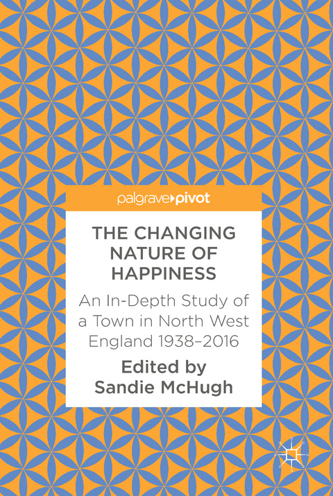 The Changing Nature of Happiness - 