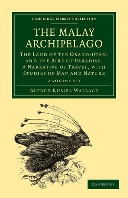 The Malay Archipelago 2 Volume Set - Alfred Russel Wallace