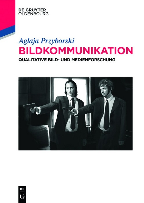 Bildkommunikation - Aglaja Przyborski