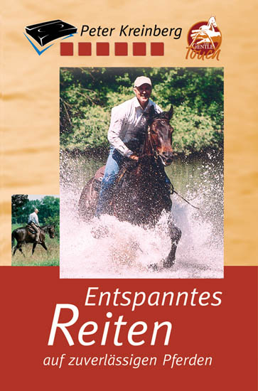 Entspanntes Reiten auf zuverl&auml;ssigen Pferden - Peter Kreinberg