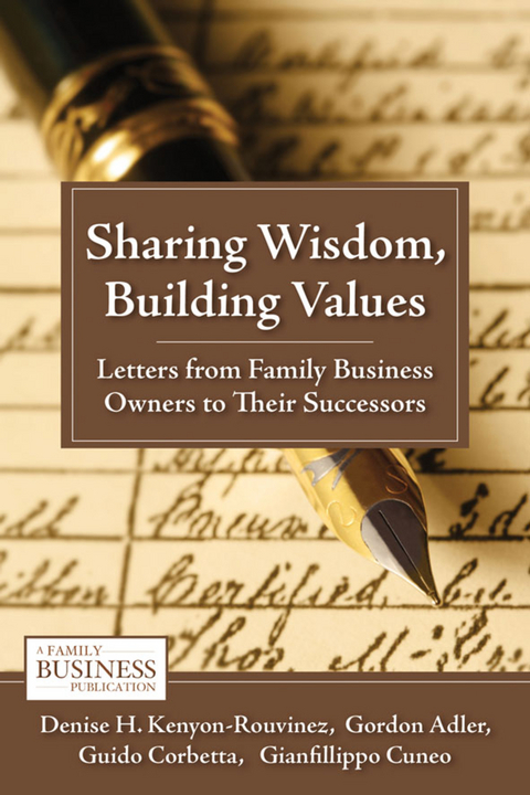 Sharing Wisdom, Building Values - D. Kenyon-Rouvinez, G. Adler, G. Corbetta