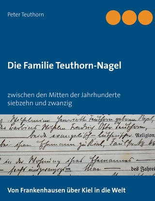 Die Familie Teuthorn-Nagel