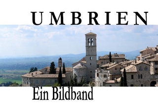Umbrien - Ein Bildband