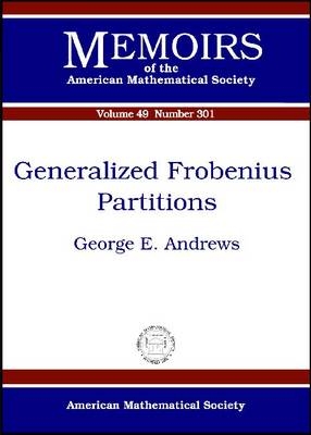 Generalized Frobenius Partitions - George E. Andrews
