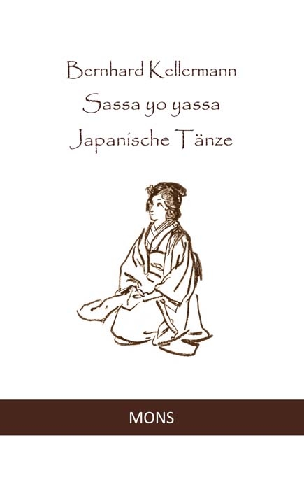 Sassa yo yassa - Japanische T&auml;nze - Bernhard Kellermann
