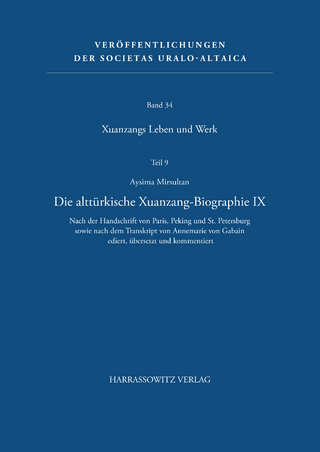 Die alttürkische Xuanzang-Biographie X