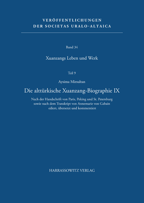 Die altt&uuml;rkische Xuanzang-Biographie X - Aysima Mirsultan