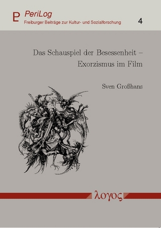 Das Schauspiel der Besessenheit - Exorzismus im Film