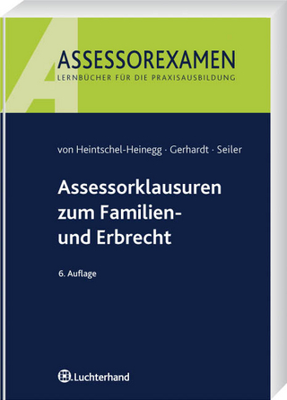Assessorklausuren zum Familien- und Erbrecht
