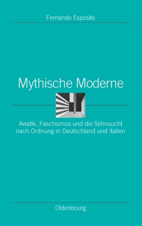 Mythische Moderne - Fernando Esposito
