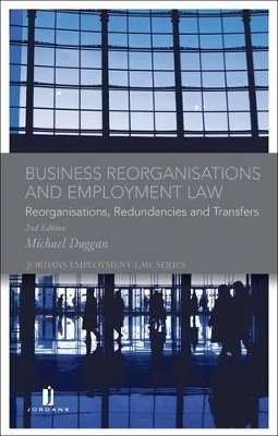 Business Reorganisations and Employment Law