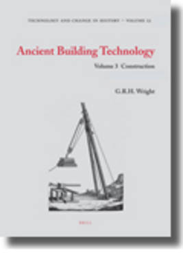 Ancient Building Technology, Volume 3: Construction (2 vols)
