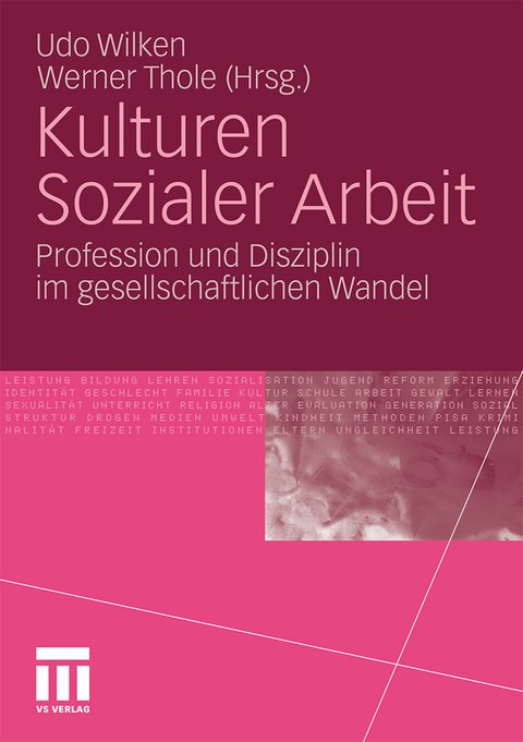 Kulturen Sozialer Arbeit - 