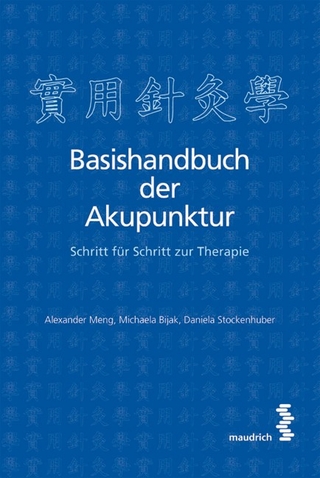 Basishandbuch der Akupunktur
