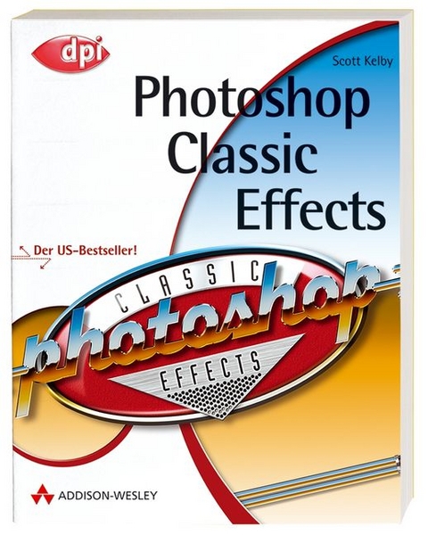 Photoshop Classic Effects - Scott Kelby