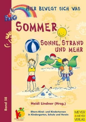 Sommer, Sonne, Sand und mehr