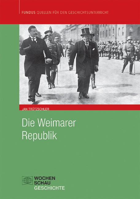 Die Weimarer Republik - Jan Tr&uuml;tzschler