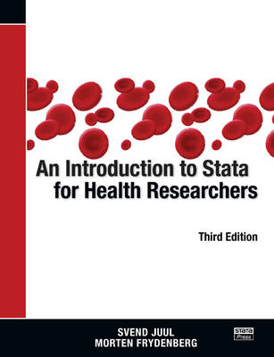 An Introduction to Stata for Health Researchers, Third Edition