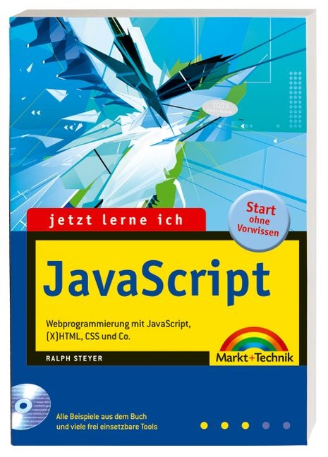 Jetzt lerne ich Javascript - Ralph Steyer