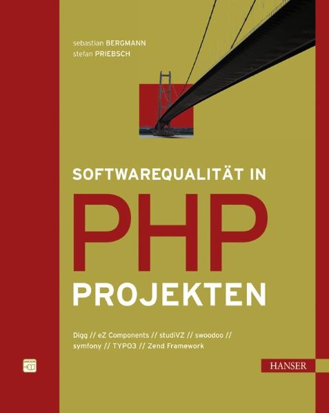 Softwarequalität in PHP-Projekten - Sebastian Bergmann, Stefan Priebsch