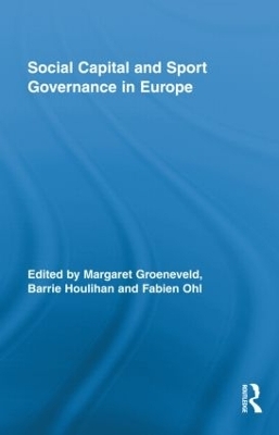Social Capital and Sport Governance in Europe - 