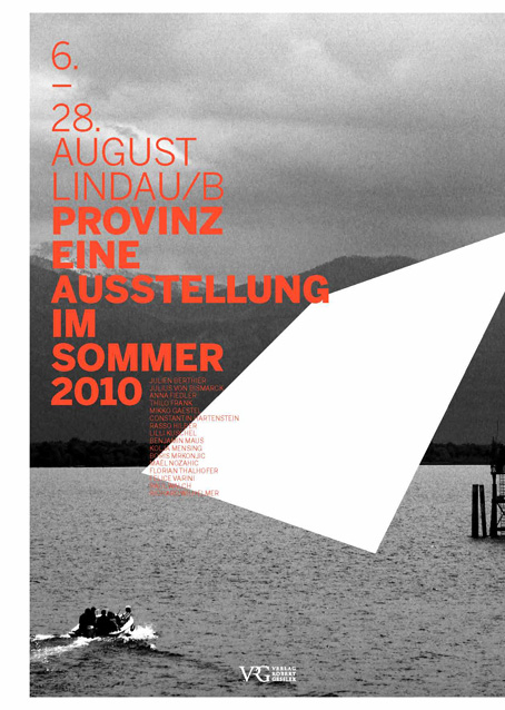 PROVINZ - Eine Ausstellung im Sommer 2010 - 