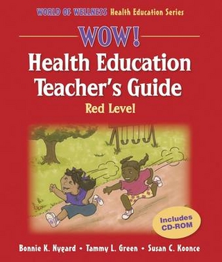 Wow! Health Education Teacher's Guide-Red Level