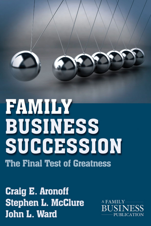 Family Business Succession - C. Aronoff, S. McClure, J. Ward