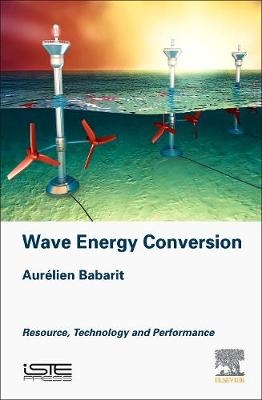 Ocean Wave Energy Conversion -  Aurelien Babarit