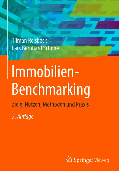Immobilien-Benchmarking - Tilman Reisbeck, Lars Bernhard Sch&ouml;ne