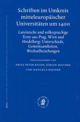 Schriften im Umkreis mitteleuropäischer Universitäten um 1400 - 
