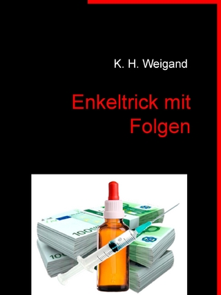 Enkeltrick mit Folgen