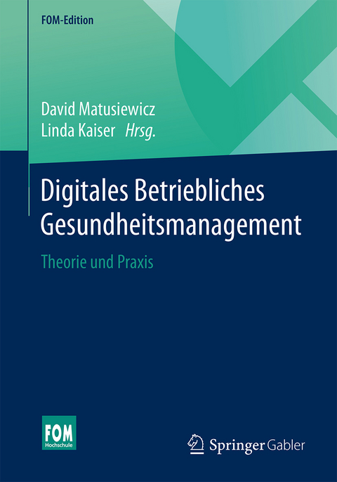 Digitales Betriebliches Gesundheitsmanagement - 