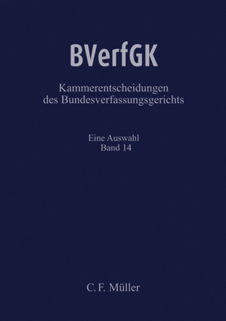 BVerfGK - Kammerentscheidungen des Bundesverfassungsgerichts Band 14