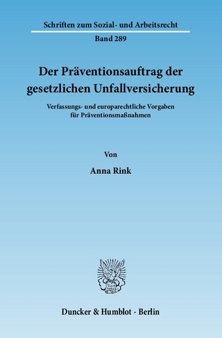 Der Präventionsauftrag der gesetzlichen Unfallversicherung.