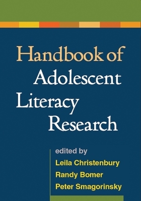Handbook of Adolescent Literacy Research - 