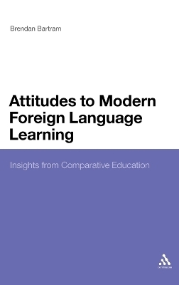 Attitudes to Modern Foreign Language Learning - Dr Brendan Bartram
