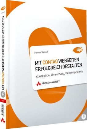 Mit Contao Webseiten erfolgreich gestalten - Thomas Weitzel