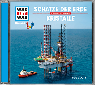 WAS IST WAS Hörspiel: Schätze der Erde/ Kristalle