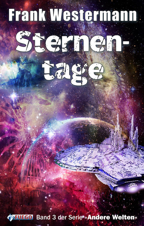 Sternentage - Frank Westermann
