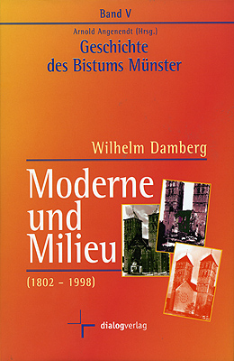 Geschichte des Bistums Münster / Moderne und Milieu (1802-1998)