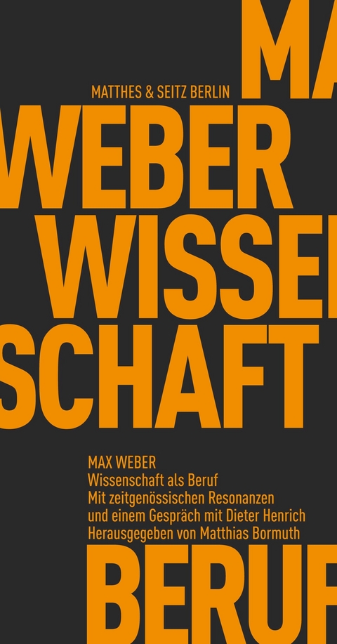 Wissenschaft als Beruf - Max Weber