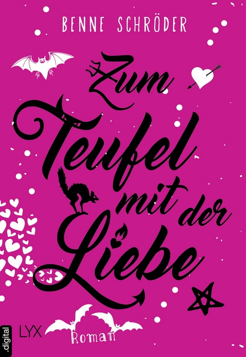 Zum Teufel mit der Liebe - Benne Schr&ouml;der
