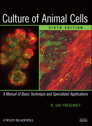 Culture of Animal Cells - R. Ian Freshney