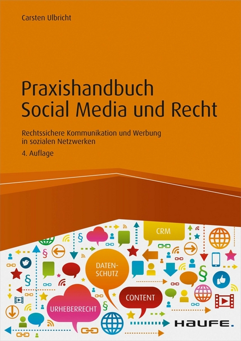 Praxishandbuch Social Media und Recht - Carsten Ulbricht