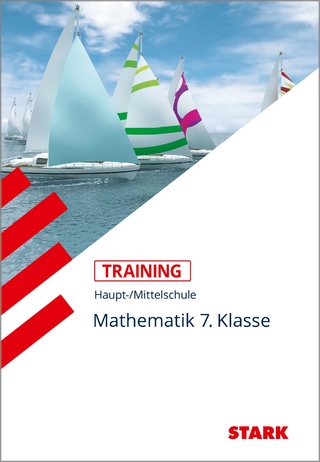 STARK Training Haupt-/Mittelschule - Mathematik 7. Klasse