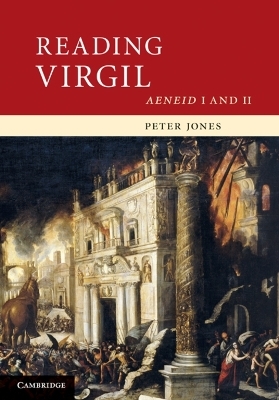 Reading Virgil - Peter Jones