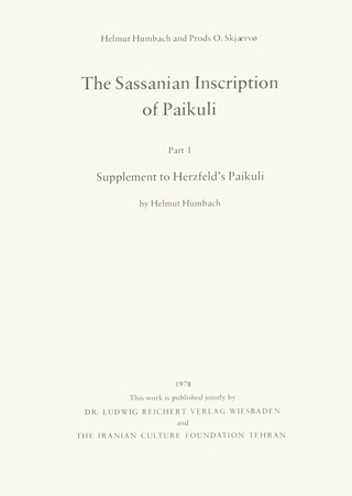 The Sassanian Inscription of Paikuli